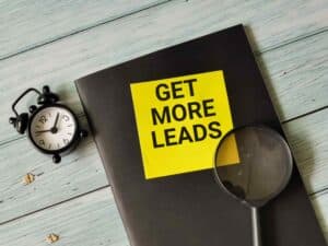 Post-it with "Get More Leads" written on it.